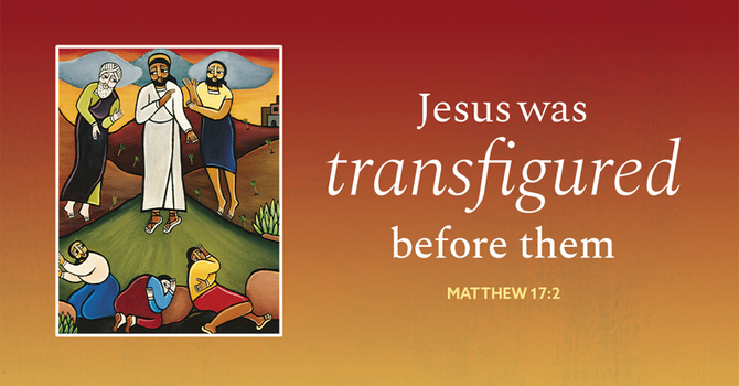 Transfiguration of Our Lord