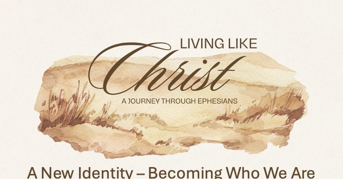 A New Identity - Becoming Who We Are