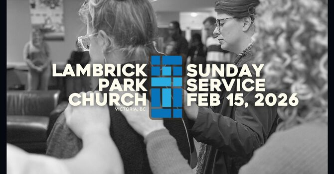 Sunday Service - February 15, 2026
