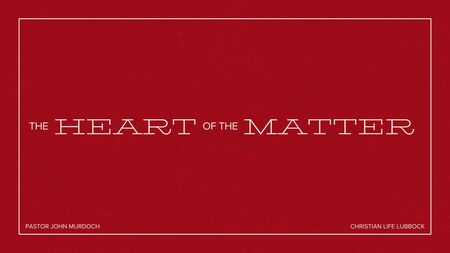 The Heart of the Matter