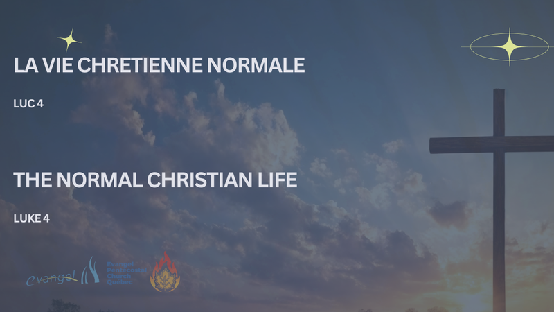 La Vie Chretienne Normale - Luc 4 - feat. Paul Martial