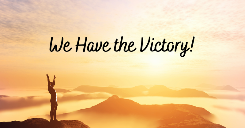 We Have the Victory!