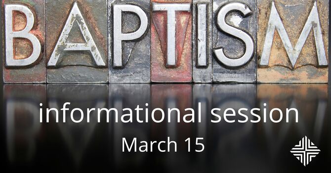 Baptism Information Session
