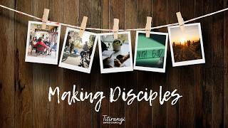 Making Disciples