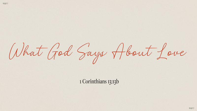 What God Says About Love