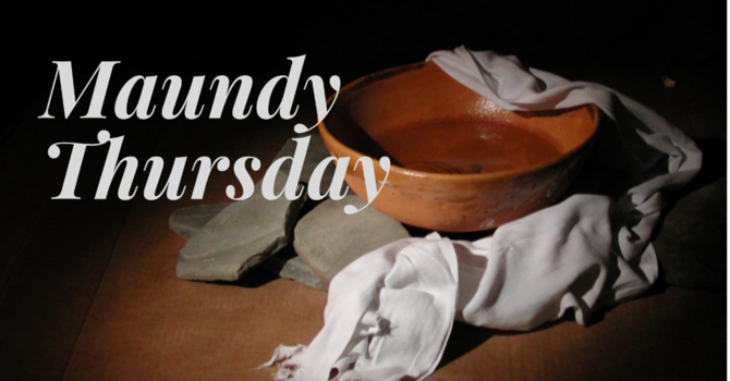 Maundy Thursday Service