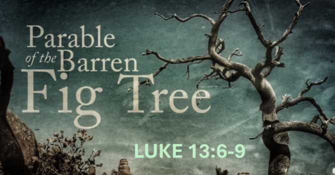 Parable of the Fig Tree