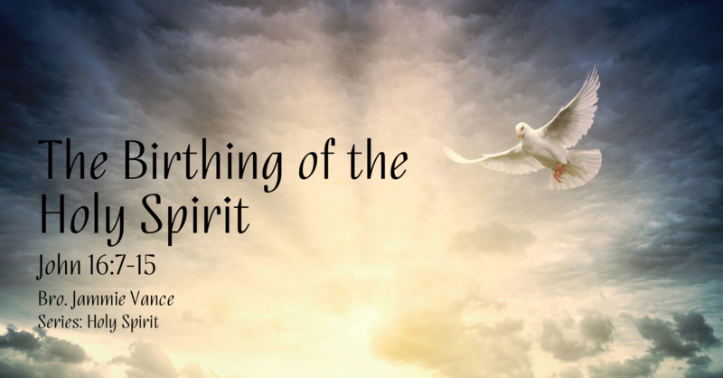 The Birthing of the Holy Spirit