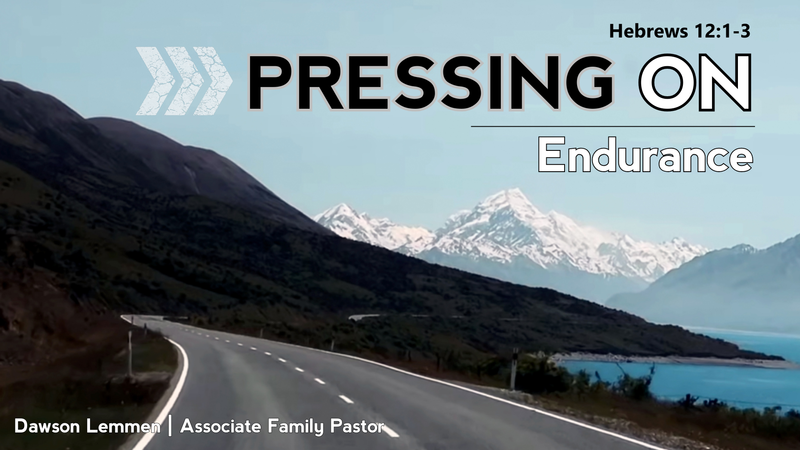 "Pressing On: Endurance"