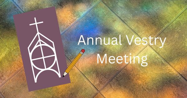 Annual Vestry Meeting