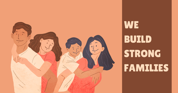 We Build Strong Families