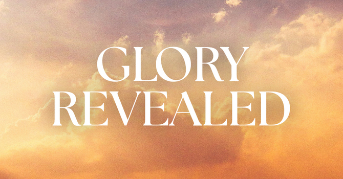 Glory Revealed  image
