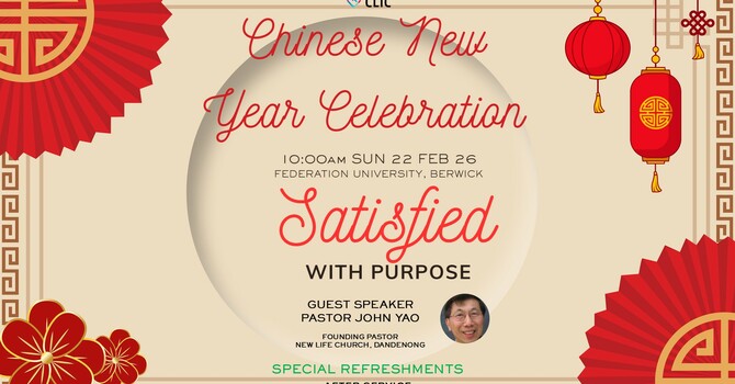 This Week's Sermon: "SATISFIED WITH PURPOSE"  by Pastor John Yao