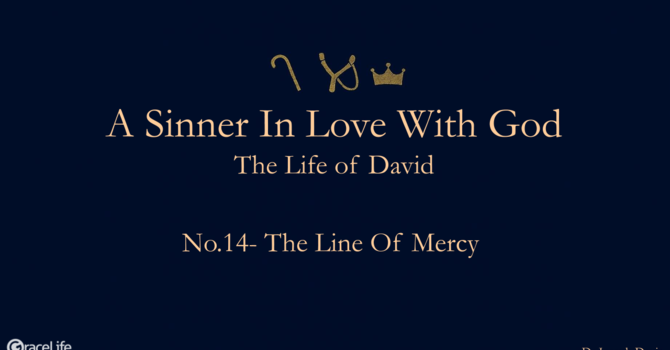 No.14- The Line Of Mercy
