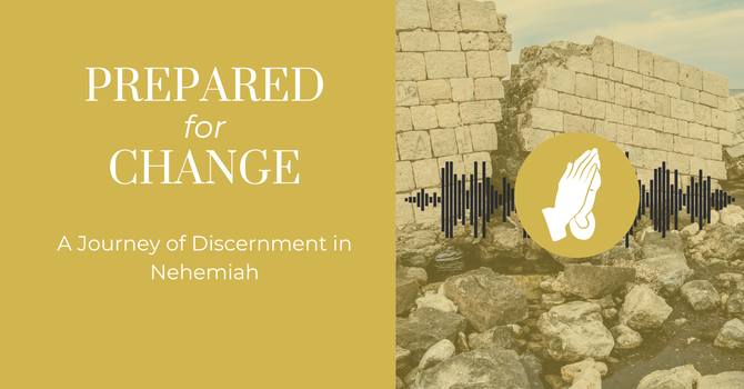 Prepared for Change: Part 1