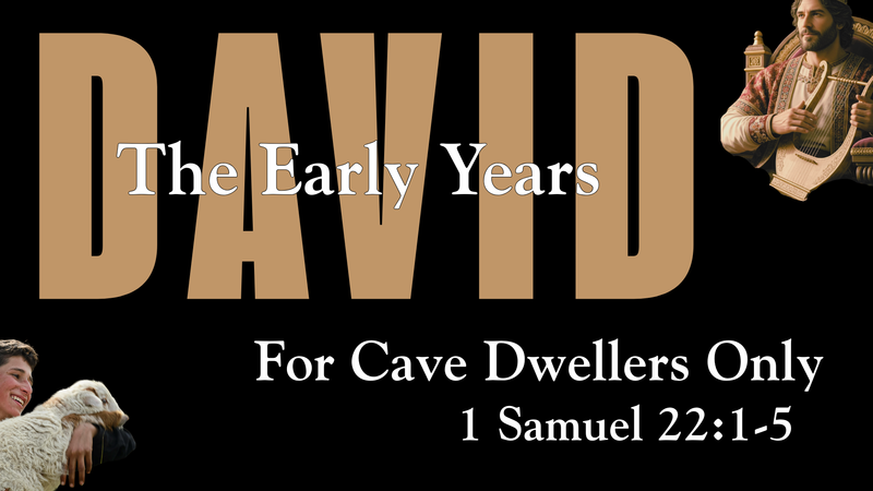 David: The Early Years