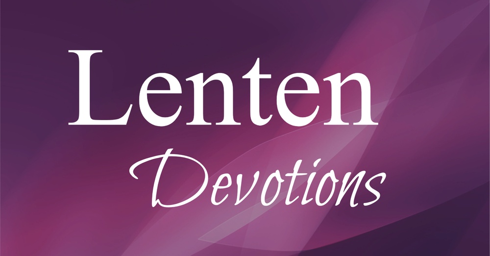 LENTEN DEVOTIONS