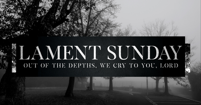 Lament Sunday