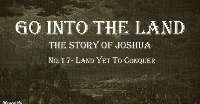 No.17- Land Left to Conquer