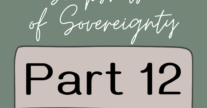 First Baptist Church Kearney MO -Sermon, Snapshots of Sovereignty - Part 12