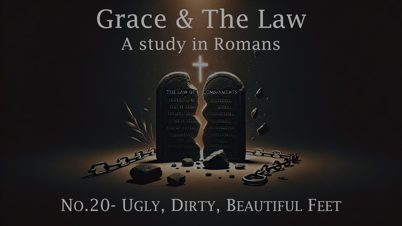 No.20- Ugly, Dirty, Beautiful Feet