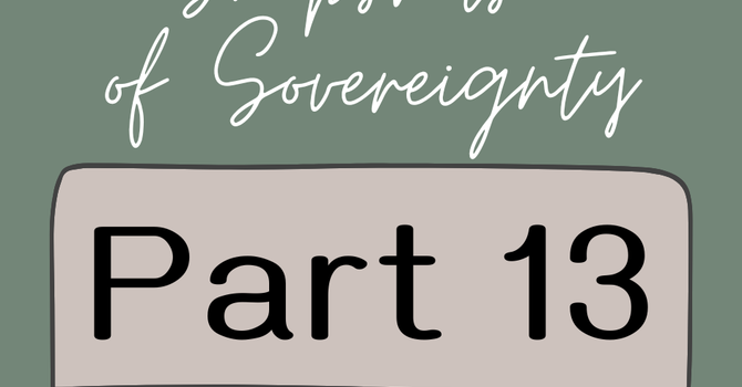 First Baptist Church Kearney MO -Sermon, Snapshots of Sovereignty - Part 13