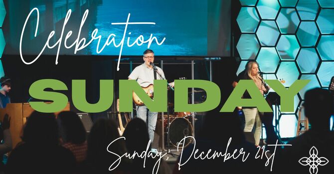 Celebration Sunday