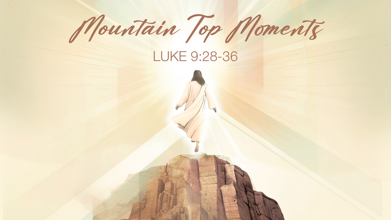 Mountain Top Moments