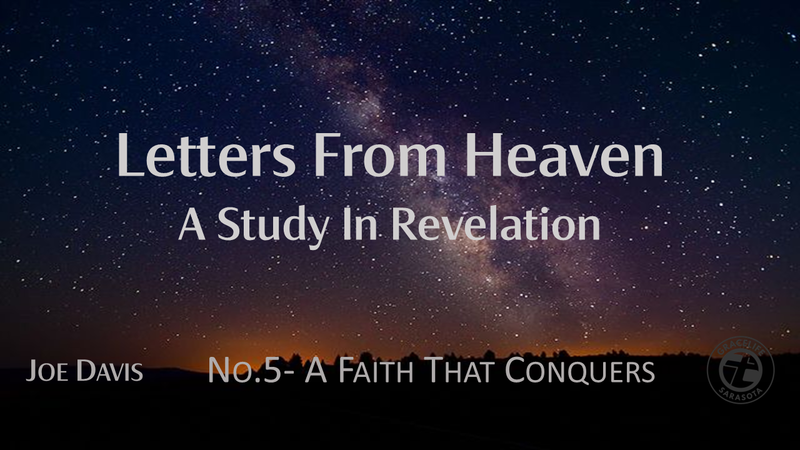 No.5 - Faith That Conquers