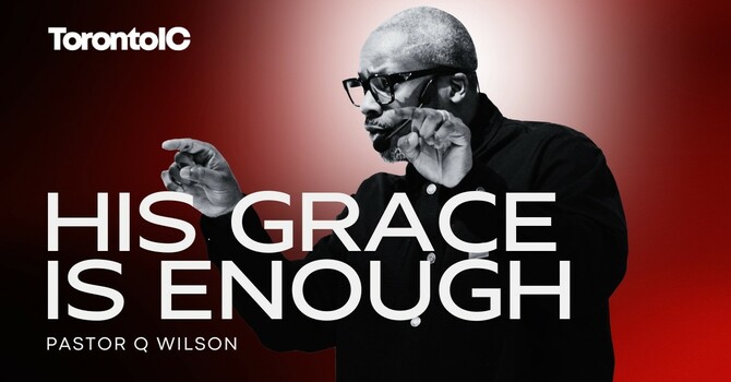 HIS GRACE IS ENOUGH