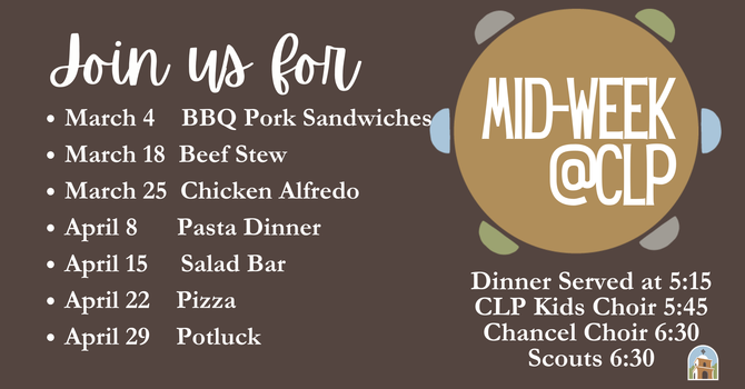 March/April Wednesday Dinners