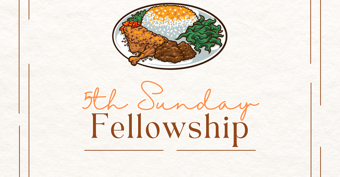 5th Sunday Fellowship