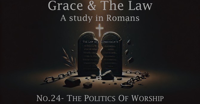 No.24- The Politics Of Worship