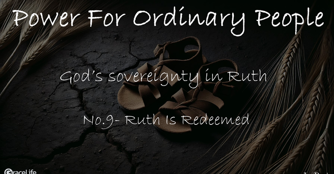 No.9- Ruth Is Redeemed