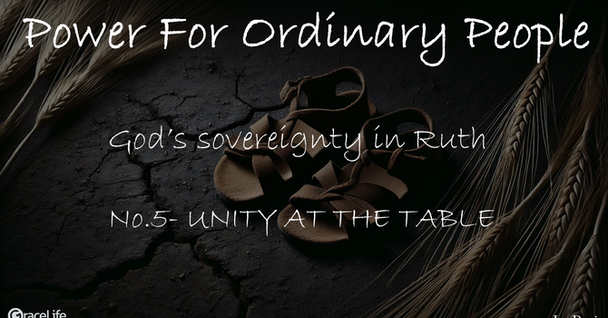 No.5- Unity at the Table