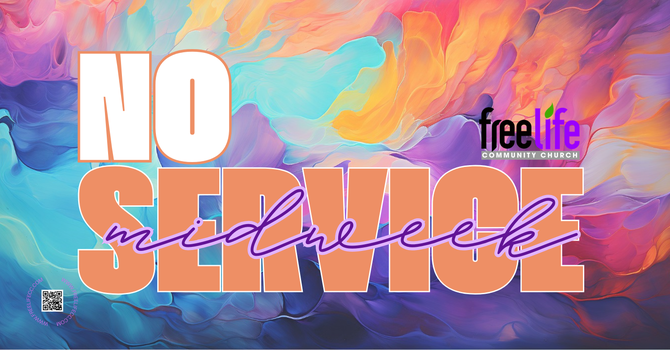 No Midweek Service Tonight