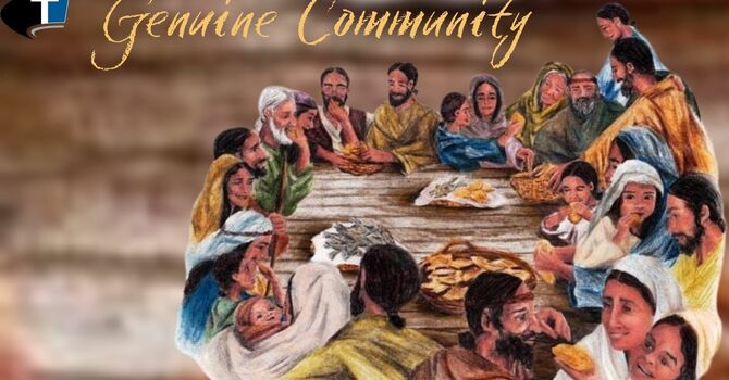 Why Live in Genuine Community?