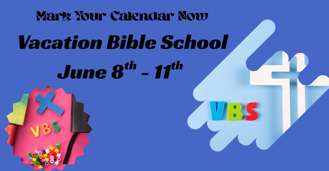 VBS Coming This June