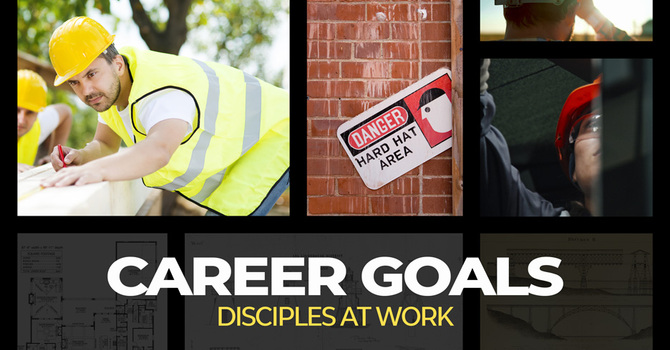 3 OF 4 CAREER GOALS