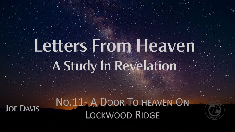 No.11- A Door to Heaven at Lockwood Ridge