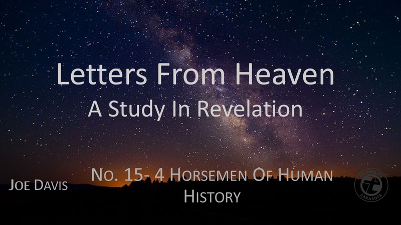 No.15- 4 Horsemen of Human History