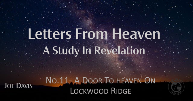 No.11- A Door to Heaven at Lockwood Ridge