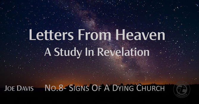 No.8- Signs of a Dying Church