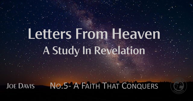 No.5 - Faith That Conquers