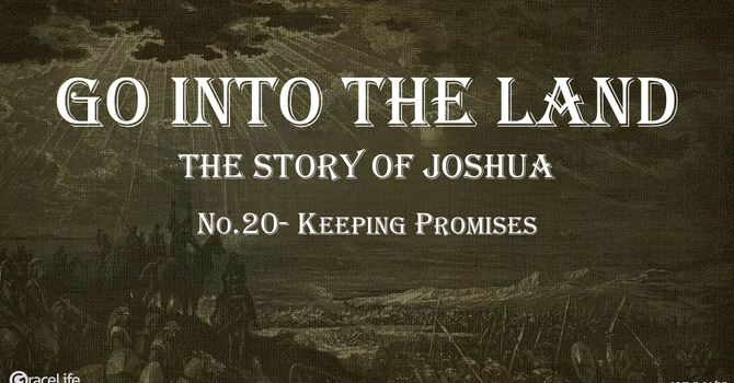 No.20- Keeping Promises