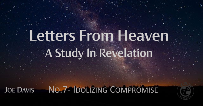 No.7- Idolizing Compromise