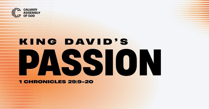 King David's Passion