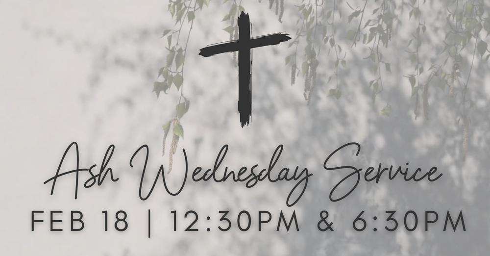 Ash Wednesday Services