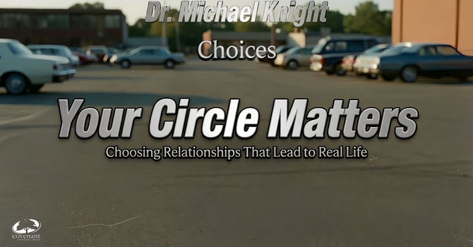 Your Circle Matters