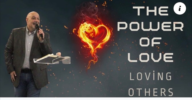 The Power of Love - Loving Others